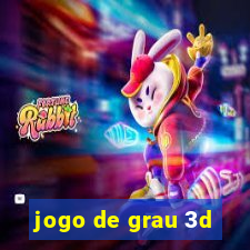 jogo de grau 3d